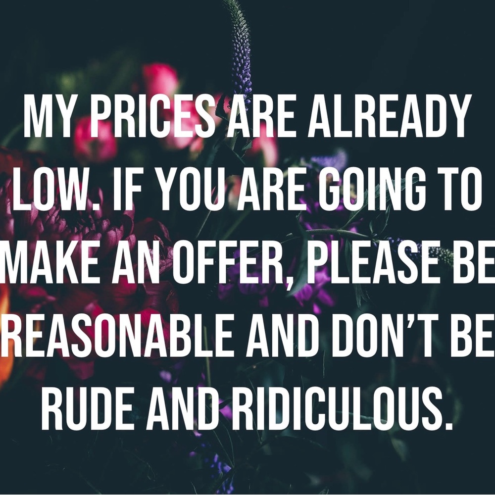 Offers too low will be laughed at.